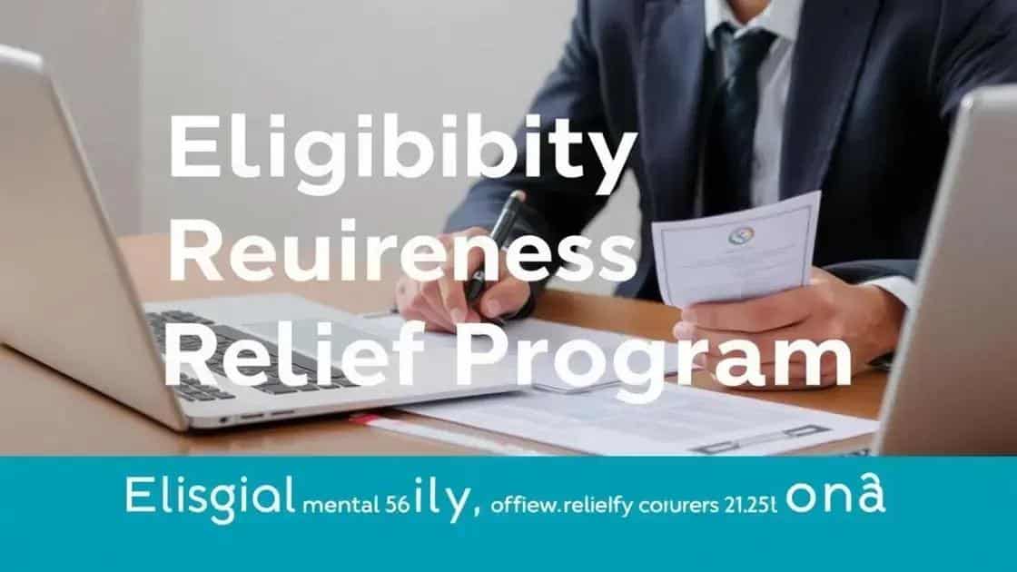 Understanding eligibility requirements